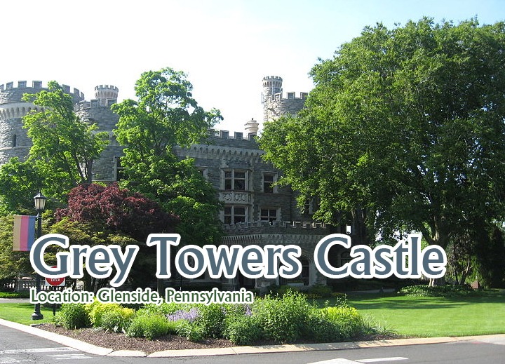 Grey Towers Castle