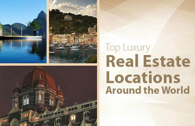 Top Luxury Real Estate Locations Around the World