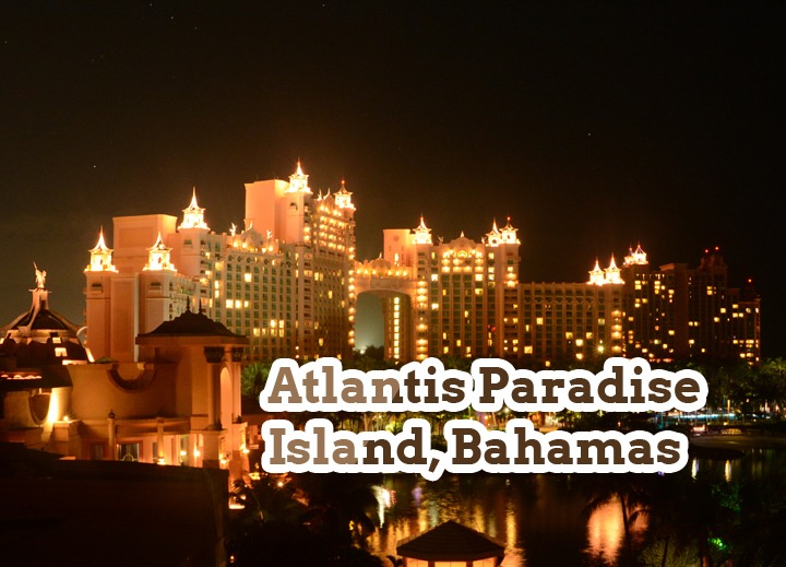 Atlantis-Paradise-Island-Ba