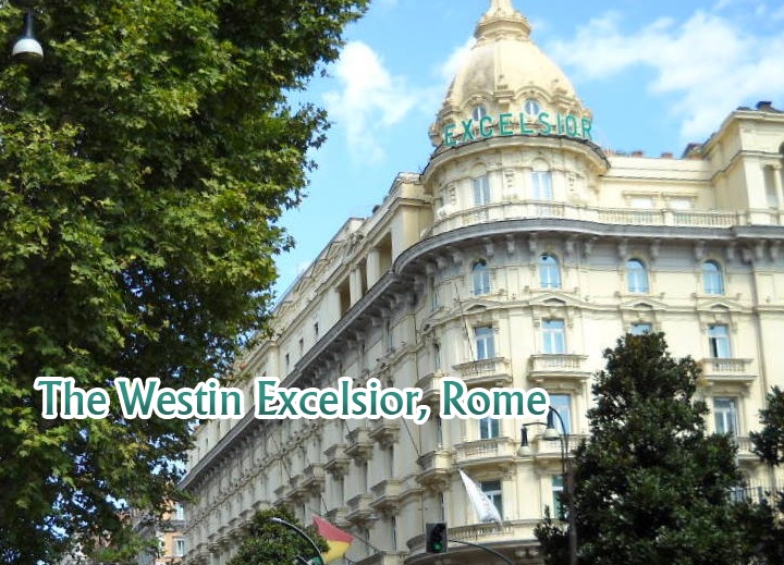 The-Westin-Excelsior-Rome