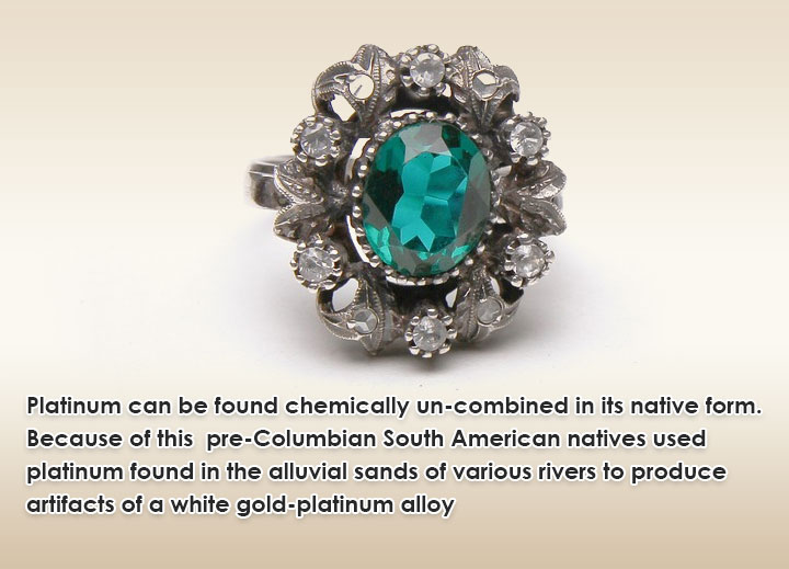 Platinum can be found chemically un-combined in its native form.