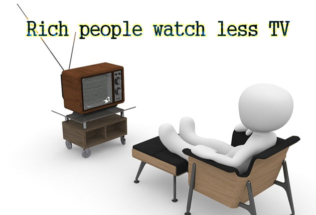 Rich people watch less TV