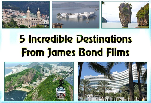 5 Incredible Destinations From James Bond Films